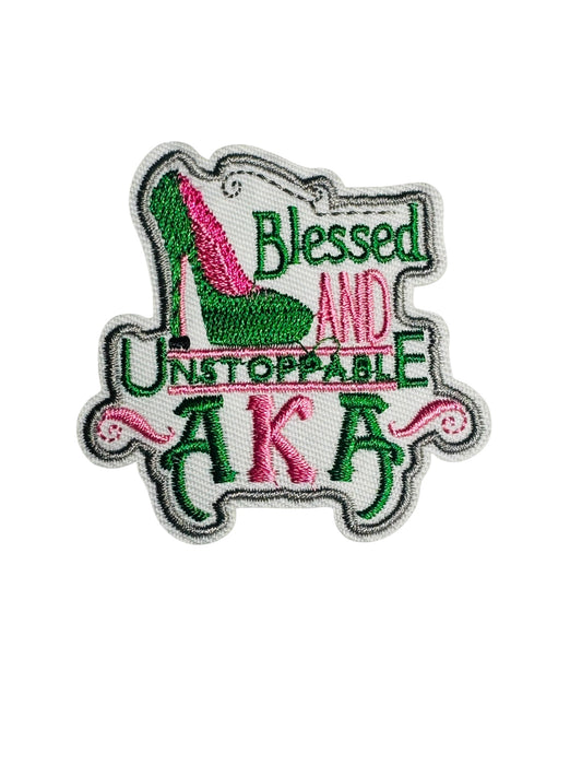 AKA BLESSED AND UNSTOPPABLE