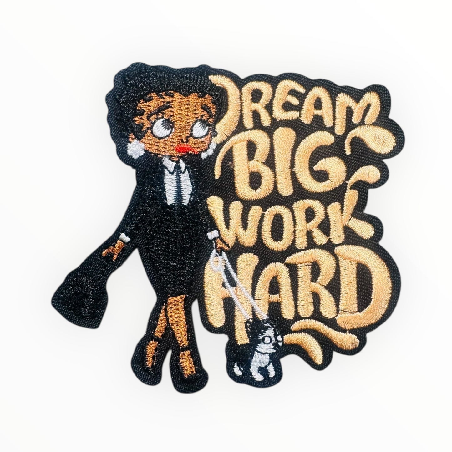 Dream Big Work Hard Embroidered Patch