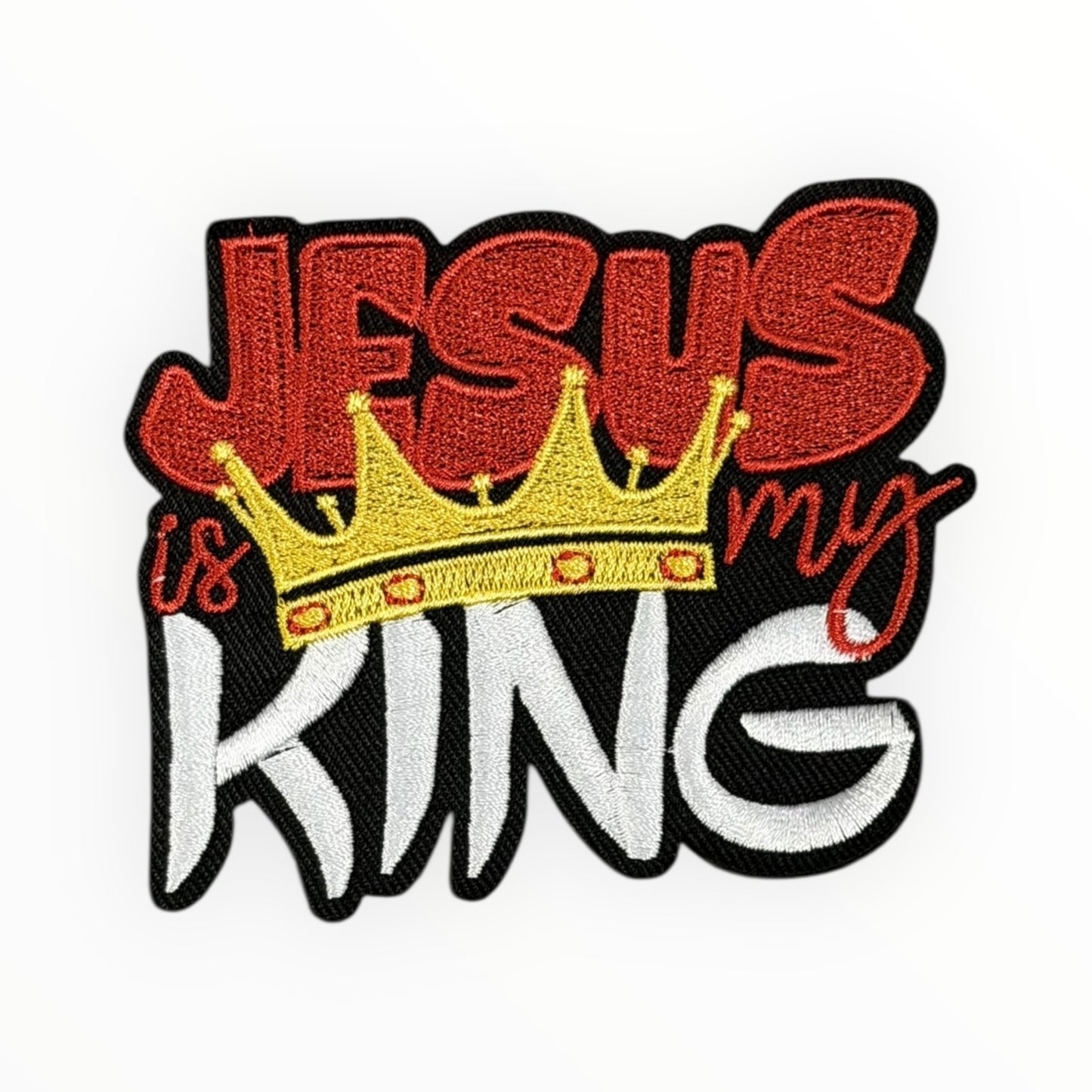 Jesus Is My King Crown Patch