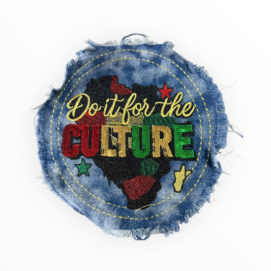 Do it for the culture denim patch